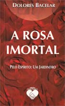 A rosa imortal